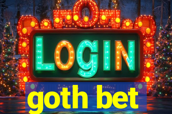 goth bet